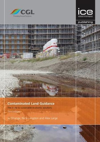 Contaminated Land Guidance (The route to sustainable economic solutions) by Jo Strange, 9780727761064