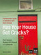 Has your House got Cracks? (A homeowner's guide to subsidence and heave damage) by Tim Freeman, Richard M.C. Driscoll, G S Littlejohn, 9780727730893