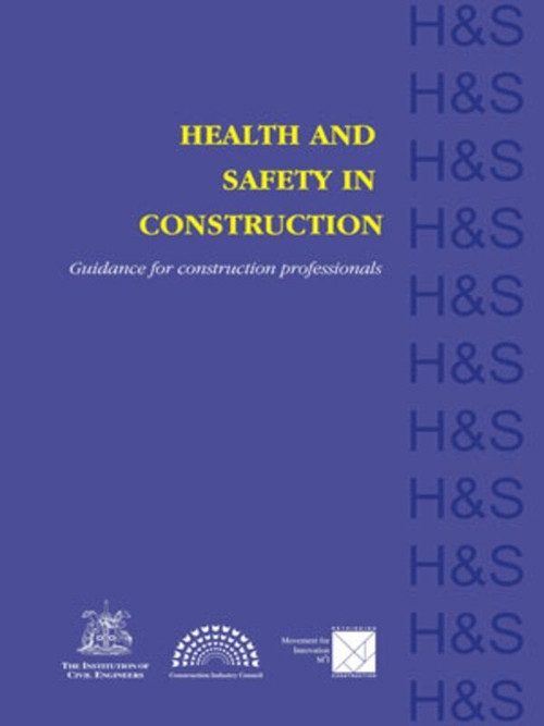 Health and Safety in Construction (Guidance for construction professionals) by John Barber, 9780727731180