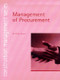 Management of Procurement by Denise A. Bower, 9780727732217