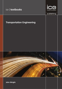 Transportation Engineering - 9780727759733 by John Wright, 9780727759733