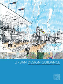 Urban Design Guidance (Urban design frameworks, development briefs and master plans) by Robert Cowan, 9780727731357
