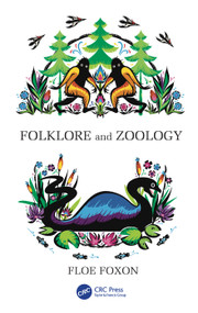 Folklore and Zoology by Floe Foxon, 9781032757674