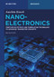 Nanoelectronics (From Device Physics and Fabrication Technology to Advanced Transistor Concepts) by Joachim Knoch, 9783111054247