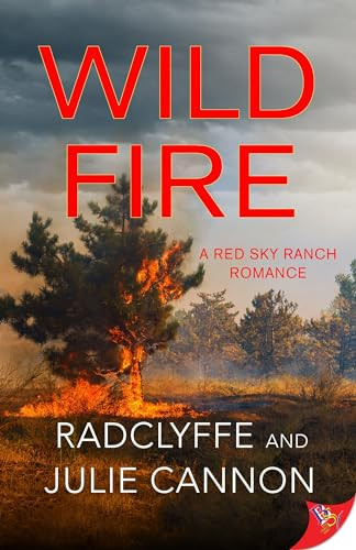 Wild Fire - 9781636797274 by Radclyffe, Julie Cannon, 9781636797274