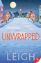 Unwrapped by D. Jackson Leigh, 9781636796673