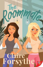The Roommate - 9781636797571 by Claire Forsythe, 9781636797571