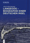 Langeoog - Biographie einer deutschen Insel (German Edition) by Jörg Echternkamp, 9783111331287