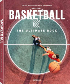 Basketball - The Ultimate Book by Peter Feierabend, 9783961716302
