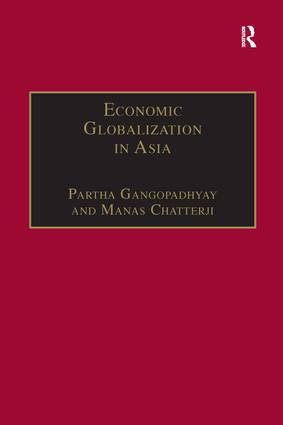 Economic Globalization in Asia - 9781138276444 by Manas Chatterji, Partha Gangopadhyay, 9781138276444