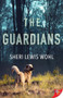 The Guardians - 9781636796819 by Sheri Lewis Wohl, 9781636796819