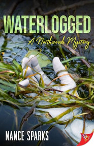 Waterlogged by Nance Sparks, 9781636796994
