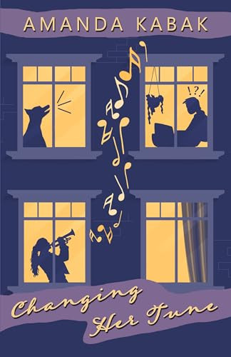 Changing Her Tune by Amanda Kabak, 9781642475920