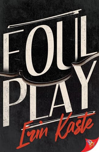 Foul Play by Erin Kaste, 9781636796895