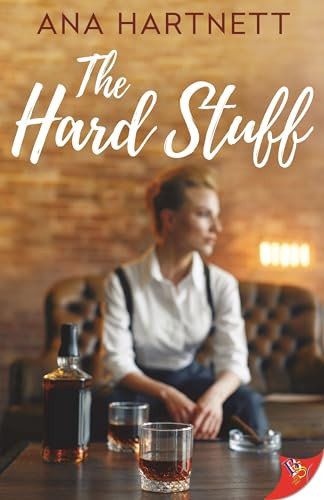 The Hard Stuff - 9781636795997 by Ana Hartnett, 9781636795997