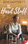 The Hard Stuff - 9781636795997 by Ana Hartnett, 9781636795997