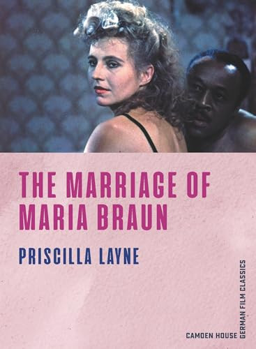 The Marriage of Maria Braun by Priscilla Layne, 9781571135049