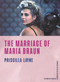 The Marriage of Maria Braun by Priscilla Layne, 9781571135049
