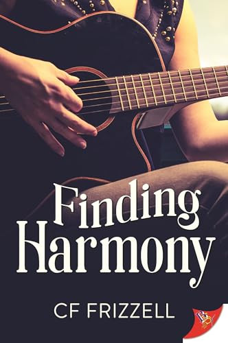 Finding Harmony by CF Frizzell, 9781636797410
