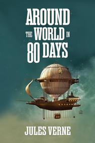 Around the World in Eighty Days - 9781722504526 by Jules Verne, 9781722504526