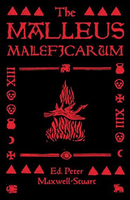 The Malleus Maleficarum - 9781526181473 by P. G. Maxwell-Stuart, 9781526181473