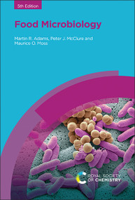 Food Microbiology - 9781837671823 by Martin R Adams, Peter J McClure, Maurice O Moss, 9781837671823