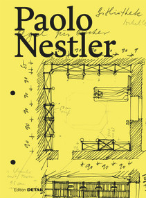 Paolo Nestler (Ein Hauch Italien in der deutschen Nachkriegsarchitektur) (German Edition) by Gabriella Cianciolo Cosentino, 9783955536442