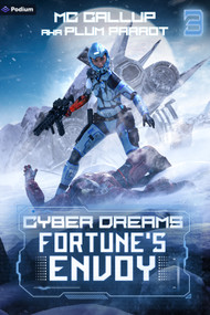 Fortune's Envoy (A Dystopian Sci-Fi Adventure) by Plum Parrot, MC Gallup, 9781039452558