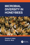 Microbial Diversity in Honeybees by Charles Wick, David Wick, 9780367539443