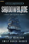 Shadowblade - 9781039448452 by Terry Mancour, Emily Burch Harris, 9781039448452
