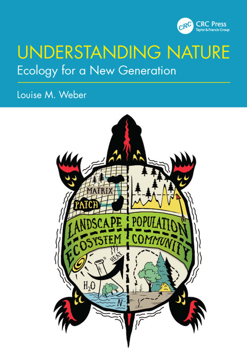 Understanding Nature (Ecology for a New Generation) by Louise M. Weber, 9781032222608