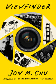 Viewfinder (A Memoir of Seeing and Being Seen) by Jon M. Chu, Jeremy McCarter, 9780593448946