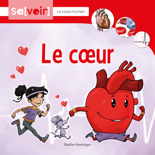 Le cœur (French Edition) by Québec Amérique, 9782764452974