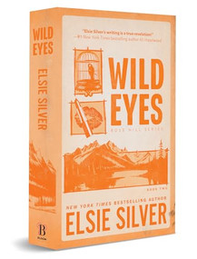 Wild Eyes (Deluxe Edition) by Elsie Silver, 9781464220821