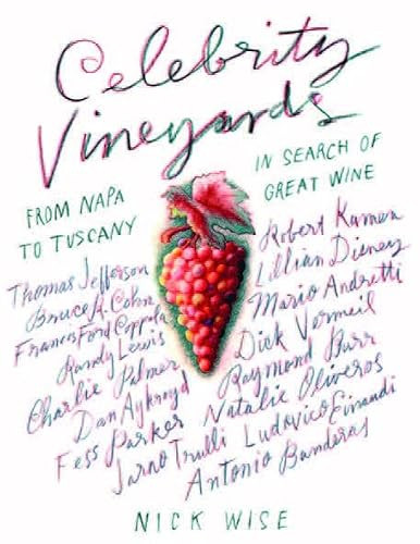 Celebrity Vineyards by Nick Wise, 9781780380629