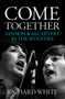 Come Together: Lennon and McCartney in the Seventies by Richard White, 9781785582189
