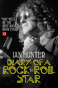 Diary of a Rock 'n' Roll Star by Ian Hunter, Johnny Depp, 9781785588525
