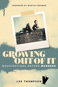 Growing Out of It by Ian Snowball, 9781787601895