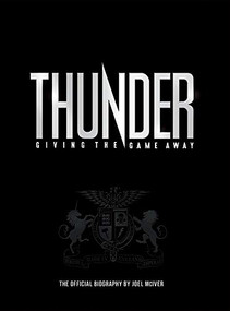 Thunder: Giving The Game Away by Joel McIver, 9781785581373