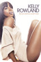 Kelly Rowland: From Destiny & Beyond by Chloe Govan, 9781780385532