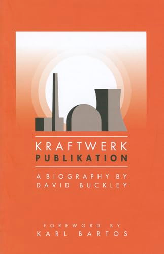 KRAFTWERK by David Buckley, 9781847729316