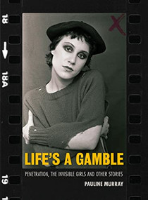 Life's a Gamble - 9781913172701 by Pauline Murray, 9781913172701