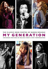 My Generation by Baron Wolman, 9781785588655