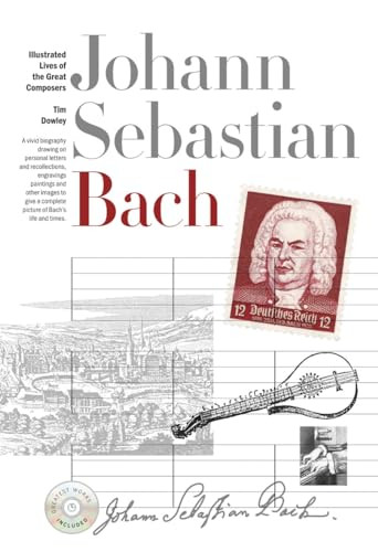New Illustrated Lives Of Great Composers: Bach (Book/CD) by Tim Dowley, 9781780384474