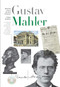 New Illustrated Lives of Great Composers: Mahler by Edward Seckerson, 9781780384450