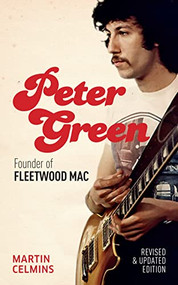 Peter Green by Peter Celmins, 9781913172541