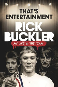 That's Entertainment (My Life In The Jam) by Rick Buckler, 9781783057948