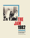 The Jam 1982 by Zoe Howe, Rick Buckler, 9781913172695