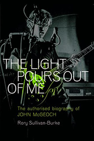 The Light Pours Out of Me by Rory Sullivan-Burke, 9781913172664