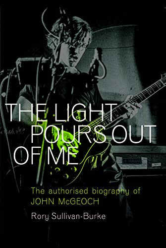 The Light Pours Out of Me by Rory Sullivan-Burke, 9781913172664